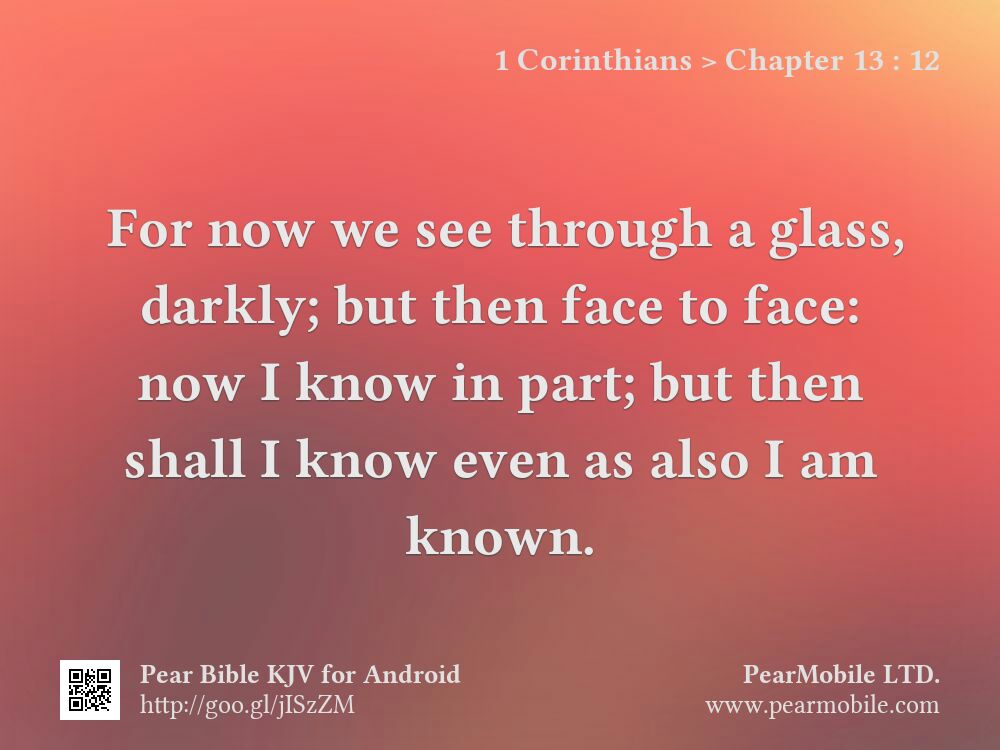 1 Corinthians, Chapter 13:12